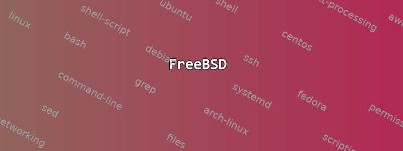 FreeBSD