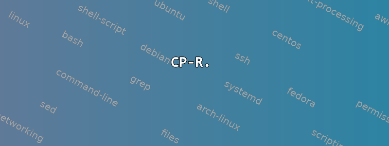 CP-R.