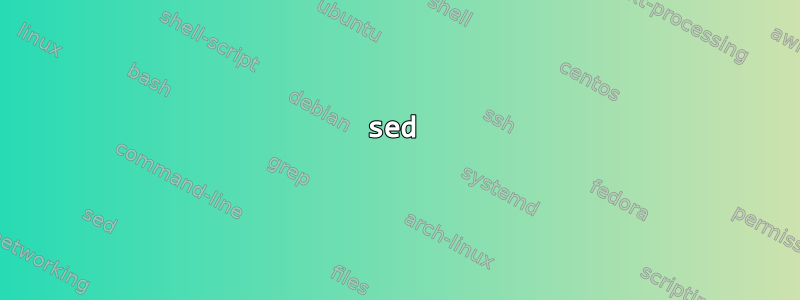 sed