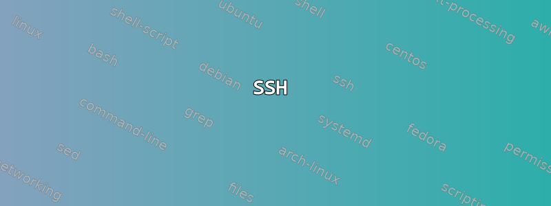 SSH