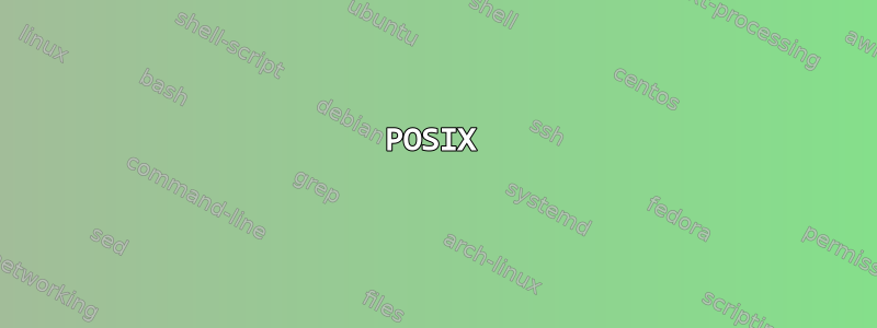 POSIX