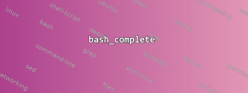 bash_complete