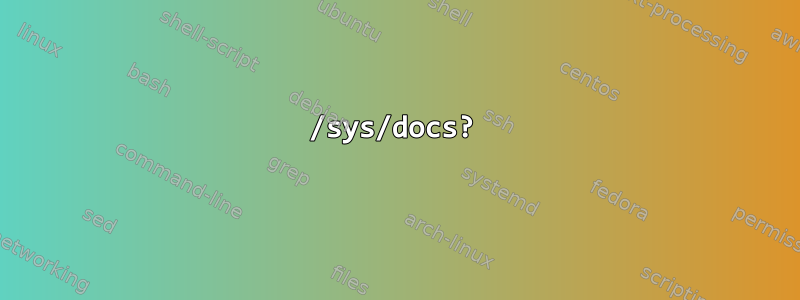 /sys/docs?