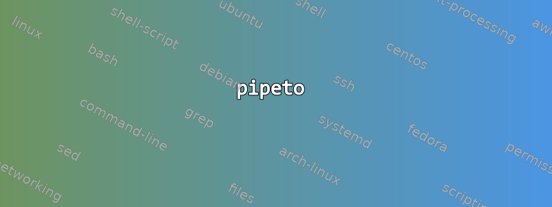 pipeto