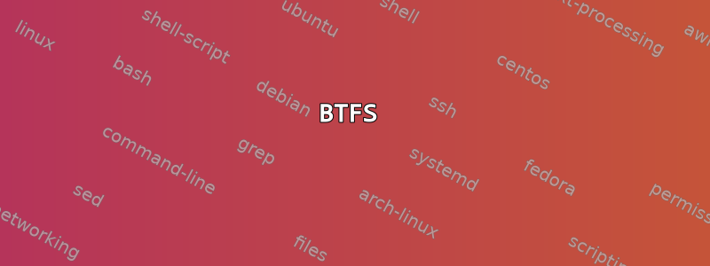 BTFS