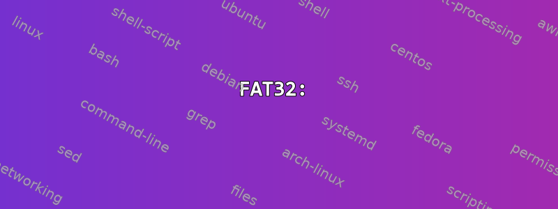 FAT32: