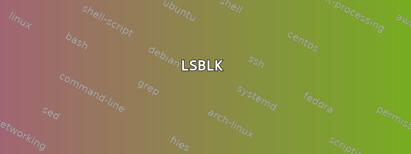 LSBLK