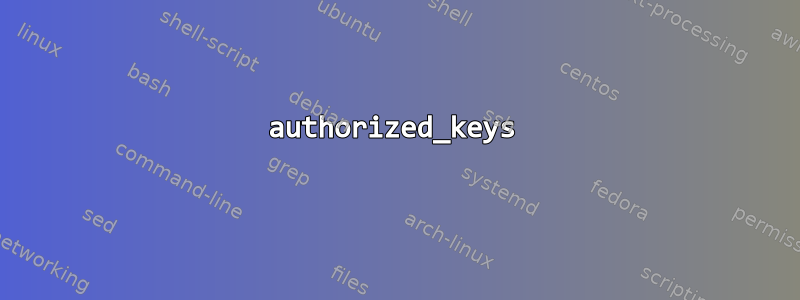 authorized_keys